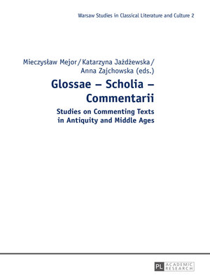 cover image of Glossae – Scholia – Commentarii